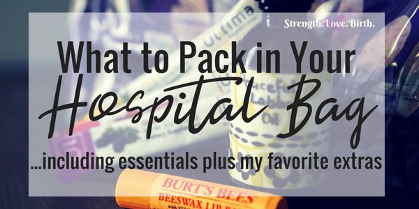 what you need in your hospital bag for birth