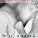 Inspiration for a natural birth. Tips & ideas. Tough love.