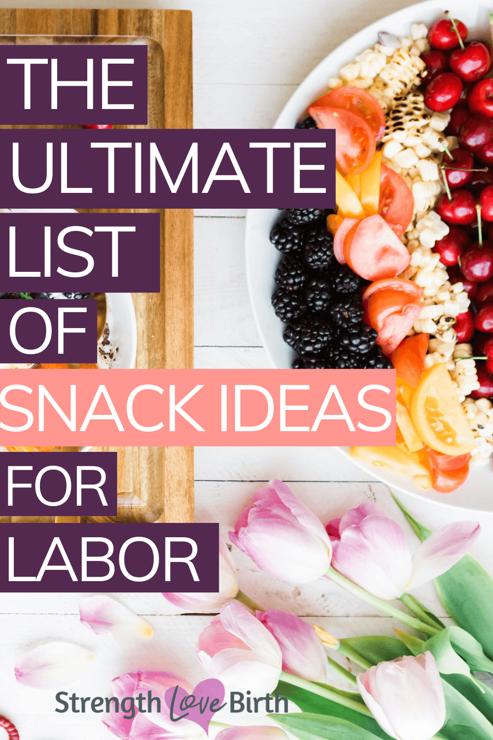 Snacks for Labor