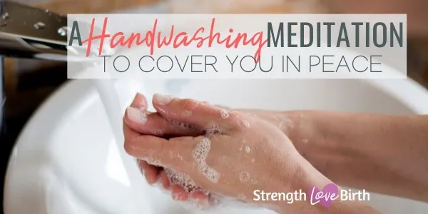 Find Peace in Your Day with This Handwashing Meditation